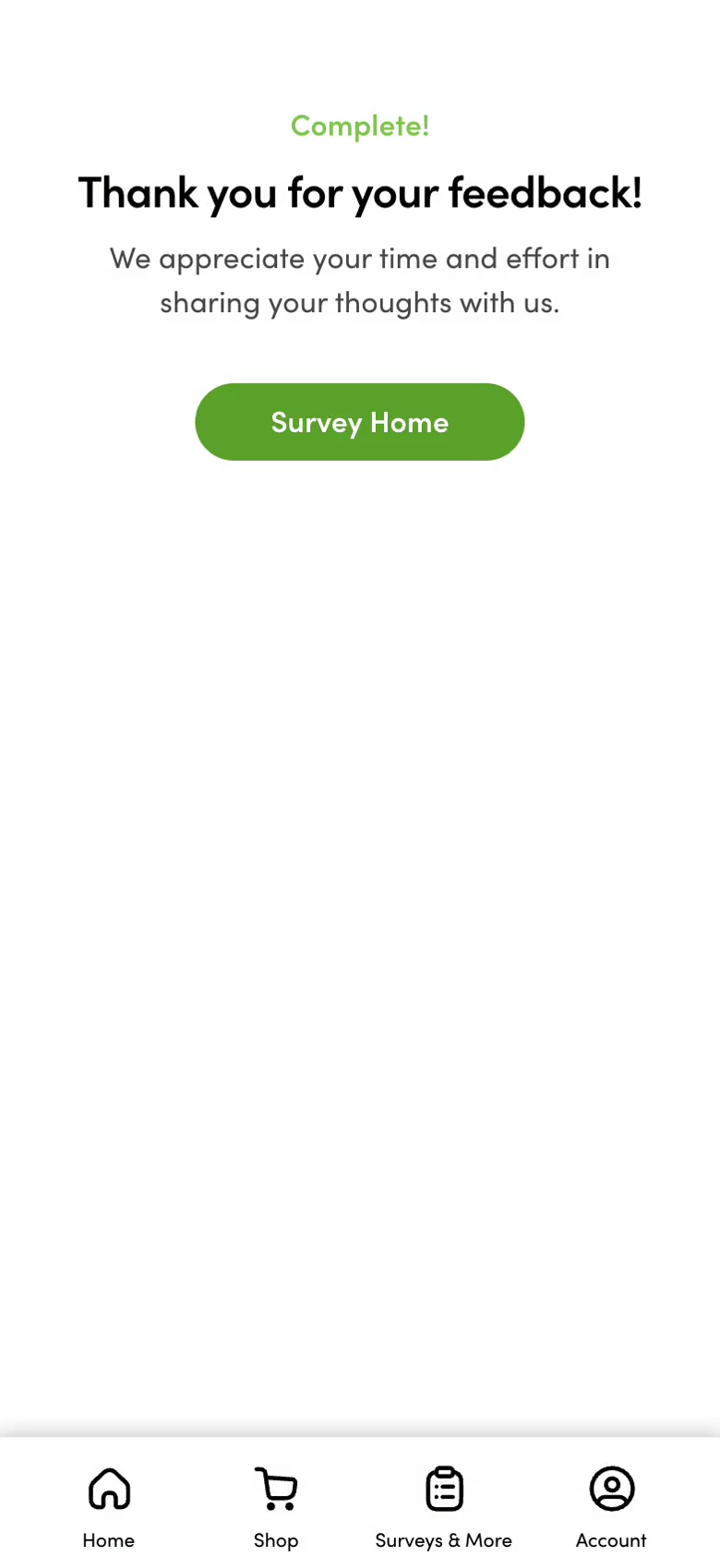 Recorded survey completion screen thanks the customer for their feedback and offers a Survey Home button
